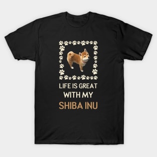 Life Is Great With My Shiba Inu T-Shirt